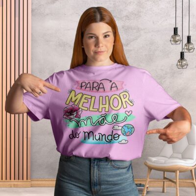 Para a Melhor Mãe do Mundo 01-25